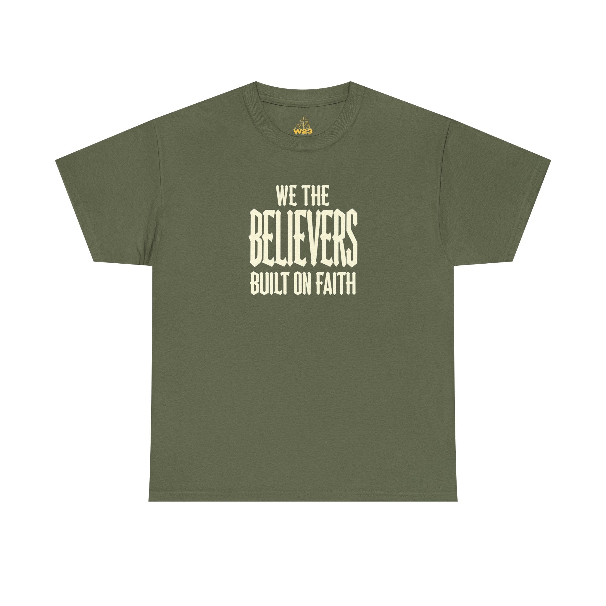 We The Believers T-Shirt – Built On Faith Christian Graphic Tee | Blackletter Streetwear Faith Shirt